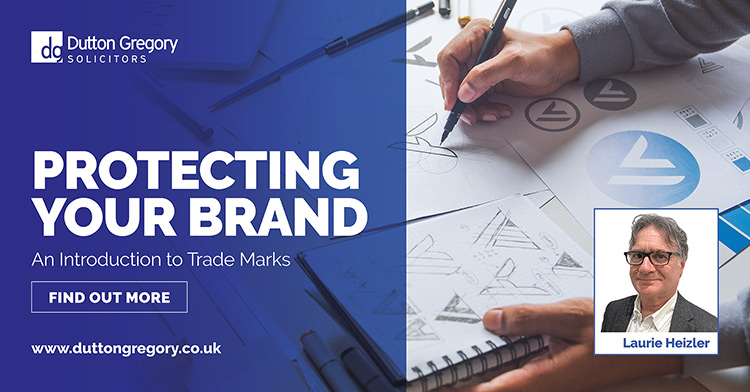 Protecting Your Brand: An introduction to Trade Marks