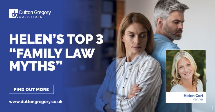 Helens Top 3 "Family Law Myths"