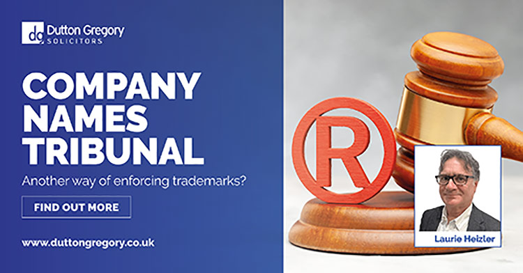 The Company Names Tribunal - Another Way of Enforcing Trade Marks?